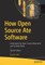 How Open Source Ate Software