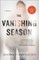 The Vanishing Season