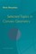 Selected Topics in Convex Geometry