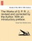 The Works of G. P. R. J., Revised and Corrected by the Author. with an Introductory Preface.