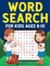 Word Search for Kids Ages 8-10