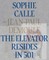 Sophie Calle & Jean-Paul Demoule: The Elevator Resides in 501