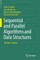 Sequential and Parallel Algorithms and Data Structures