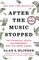 After the Music Stopped