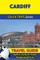 Cardiff Travel Guide (Quick Trips Series)