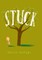 Stuck