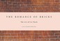 Liz Finch: The Romance of Bricks