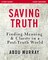 Saving Truth Study Guide
