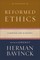 Reformed Ethics