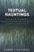 Textual Hauntings