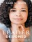 Leader Designed: Become the Leader You Were Made to Be