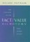 The Collapse of the Fact/Value Dichotomy and Other Essays