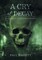 Cry of Decay