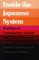 Inside the Japanese System