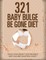321 Baby Bulge Be Gone Diet