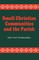 Small Christian Communities and the Parish