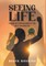 Seeing Life