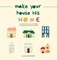 Make Your House His Home