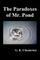 The Paradoxes of Mr. Pond