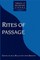 Rites of Passage