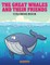 The Great Whales and Their Friends Coloring Book