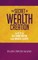 The Secret of Wealth Creation
