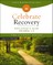Celebrate Recovery Volumes 1-4 Participant's Guide Updated Edition, the Journey Begins 35th Anniversary Edition