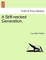 A Stiff-Necked Generation. Vol. I