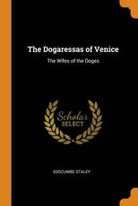 The Dogaressas of Venice