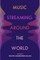 Music Streaming Around the World