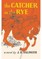 Catcher in the Rye