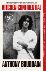 Kitchen Confidential. 25th Anniversary Edition