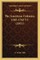 The American Colonies, 1583-1763 V1 (1911)