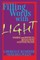 Filling Words with Light