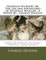 Nicholas Nickleby; or, The Life and Adventures of Nicholas Nickleby. A NOVEL By