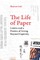 The Life of Paper