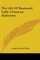 The Life Of Raymund Lully A Famous Alchemist