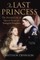 The Last Princess