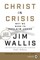 Christ in Crisis?