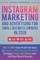 Instagram Marketing and Advertising for Small Business Owners in 2019