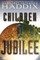 Children of Jubilee