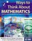 Ways to Think about Mathematics
