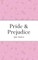 Pride and Prejudice