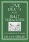 Love, Death and Bad Behaviour