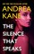 Kane, A: Silence That Speaks