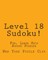 Level 18 Sudoku!