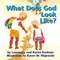 What Does God Look Like?