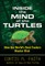 Inside the Mind of the Turtles: How the World's Best Traders Master Risk