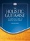 The Holistic Guitarist: A Complete Guide to Musical Well-Being with Online Video