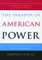 The Paradox of American Power